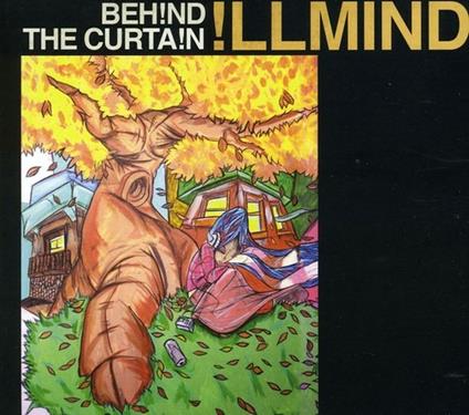 Behind the Curtain - CD Audio di Illmind