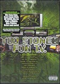 Too Stoned for Tv (DVD) - DVD