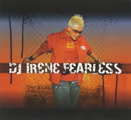Fearless - CD Audio di DJ Irene