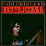 Pat Travers - CD Audio di Pat Travers