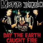 Day The Earth Caught Fire