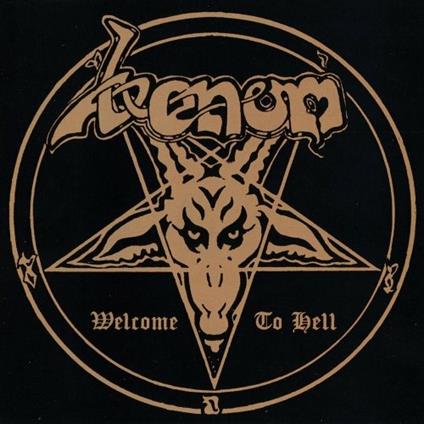 Welcome To Hell - CD Audio di Venom