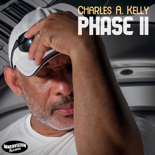 Phase II - CD Audio di Charles A. Kelly