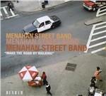 Make the Road by Walking - CD Audio di Menahan Street Band