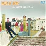 Hold on (+ Mp3 Download) - Vinile LP di James Hunter (Six)