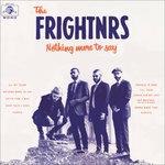 Nothing More to Say - Vinile LP di Frightnrs
