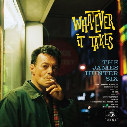 Whatever it Takes - Vinile LP di James Hunter (Six)