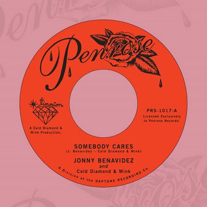 Somebody Cares-Slow Down Girl - Vinile LP di Jonny Benavidez