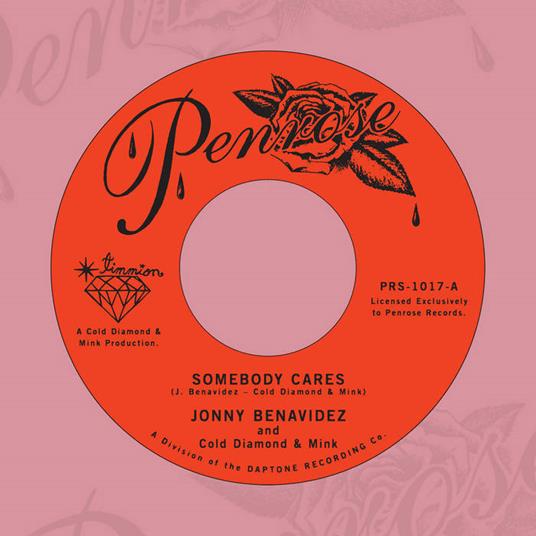 Somebody Cares-Slow Down Girl - Vinile LP di Jonny Benavidez