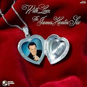 With Love - Vinyle Argent - Vinile LP di James Hunter Six