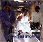 We Can't Be Stopped (35th Anniversary Edition) - Vinile LP di Geto Boys