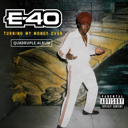 Turning My Money Over - CD Audio di E-40