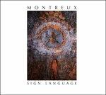 Sign Language - CD Audio di Montreux
