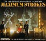 Maximum Strokes - CD Audio di Strokes