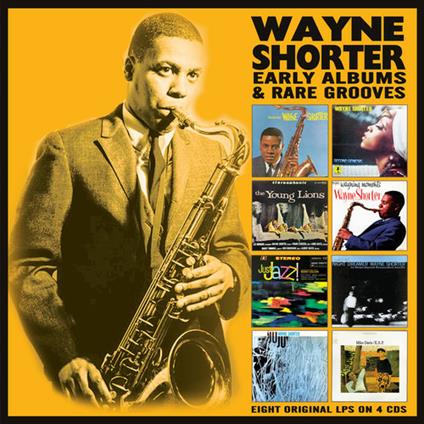 Early Albums and Rare Grooves - CD Audio di Wayne Shorter