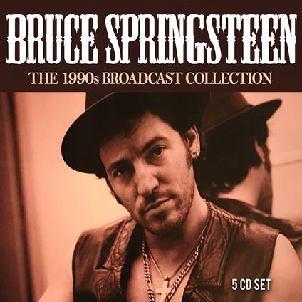 1990S Broadcast Collection - CD Audio di Bruce Springsteen