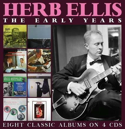 Early Years - CD Audio di Herb Ellis