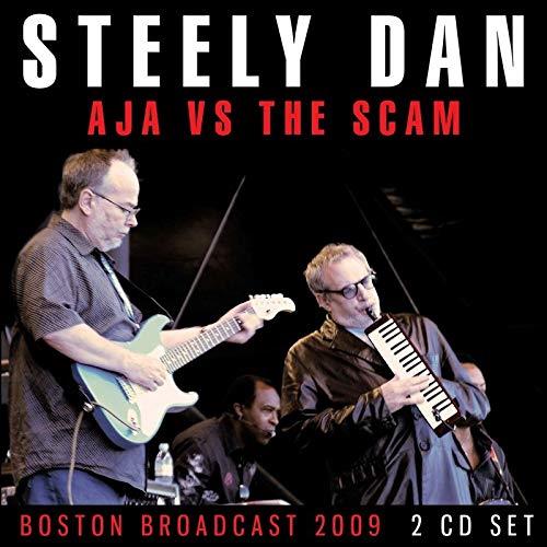 Aja Vs The Scam (2 CD) - CD Audio di Steely Dan