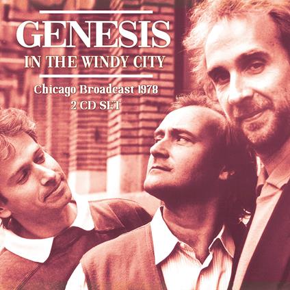 In The Windy City - CD Audio di Genesis
