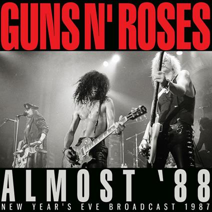 Almost '88 - CD Audio di Guns N' Roses