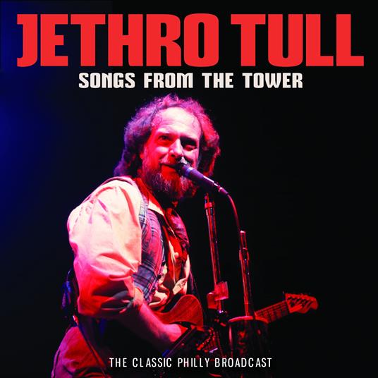 Songs From The Tower - CD Audio di Jethro Tull