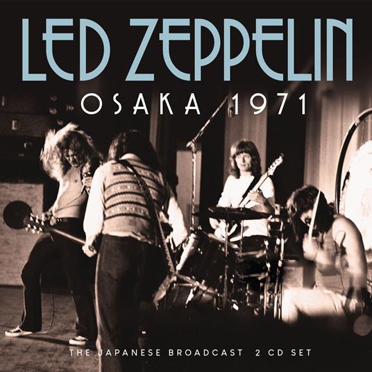 Osaka 1971 - CD Audio di Led Zeppelin