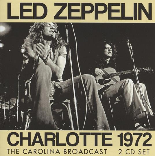Charlotte 1972 - CD Audio di Led Zeppelin