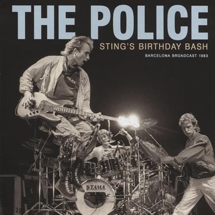 Sting's Birthday Bash - CD Audio di Police