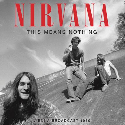 This Means Nothing - CD Audio di Nirvana