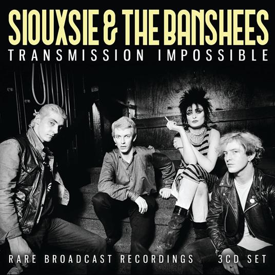 Siouxsie & The Banshees - Transmission Impossible (3 Cd) - CD Audio