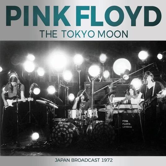 The Tokyo Moon - CD Audio di Pink Floyd