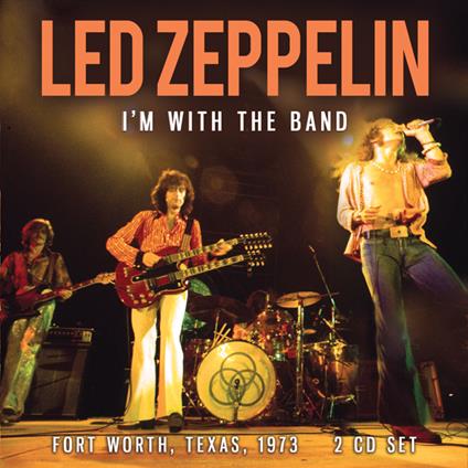 I'm With The Band - CD Audio di Led Zeppelin