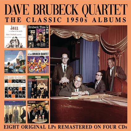 The Classic 1950s Albums - CD Audio di Dave Brubeck
