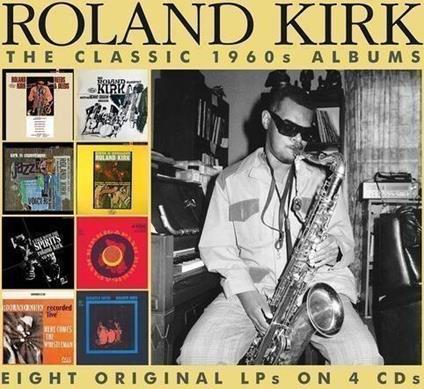 The Classic 1960s Albums - CD Audio di Roland Kirk