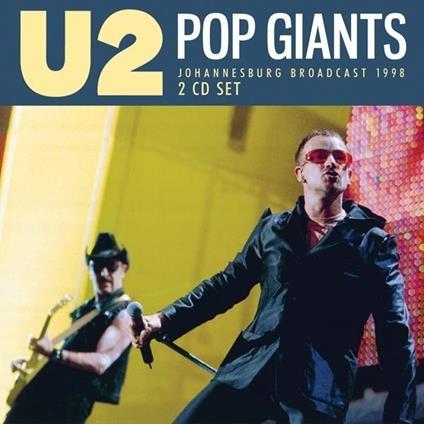 Pop Giants (2 CD) - CD Audio di U2
