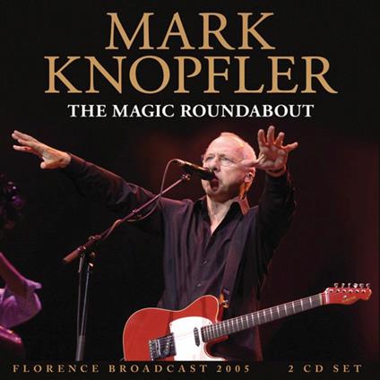 The Magic Roundabout (2 Cd) - CD Audio di Mark Knopfler