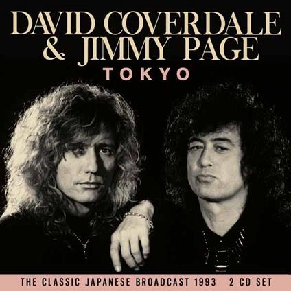Tokyo (2Cd) - CD Audio di Jimmy Page,David Coverdale