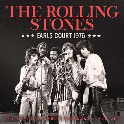 Earls Court 1976 - CD Audio di Rolling Stones