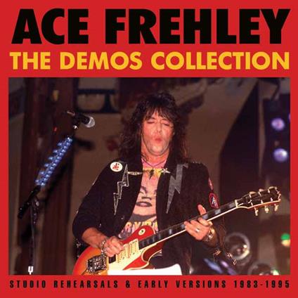 The Demos Collection - CD Audio di Ace Frehley