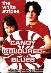 The White Stripes. Candy Coloured Blues (DVD) - DVD di White Stripes