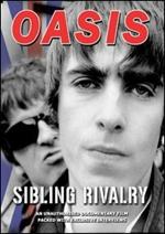 Oasis. Sibling Rivalry (DVD)