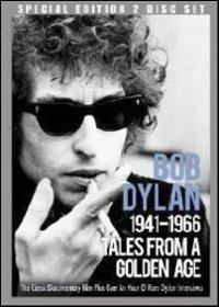 Bob Dylan. 1941-1966. Tales From A Golden Age (DVD) - DVD di Bob Dylan