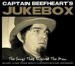 Captain Beefheart's Jukebox. The Songs That Inspired the Man