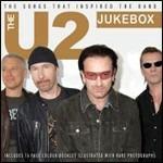 The U2 Jukebox. The Songs That Inspired the Band - CD Audio