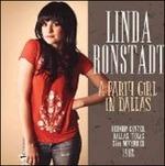A Party Girl in Dallas Live 1982 - CD Audio di Linda Ronstadt