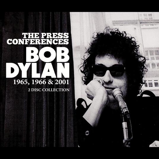 The Press Conferences - CD Audio di Bob Dylan