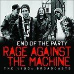 End of the Party - CD Audio di Rage Against the Machine
