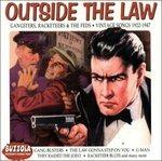 Outside the Law - CD Audio