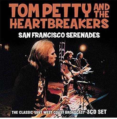 San Francisco Serenades - CD Audio di Tom Petty and the Heartbreakers
