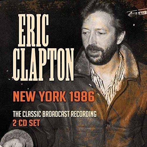 New York 1986 - CD Audio di Eric Clapton